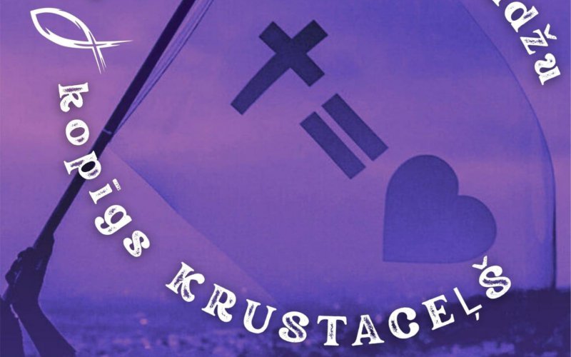 Laipni aicinām uz kopīgu Krustaceļa lūgšanu!